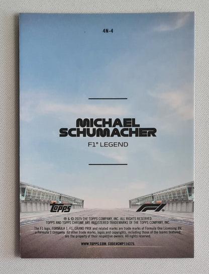 Michael Schumacher - 2025 Topps Chrome F1 4 and More #4N-4