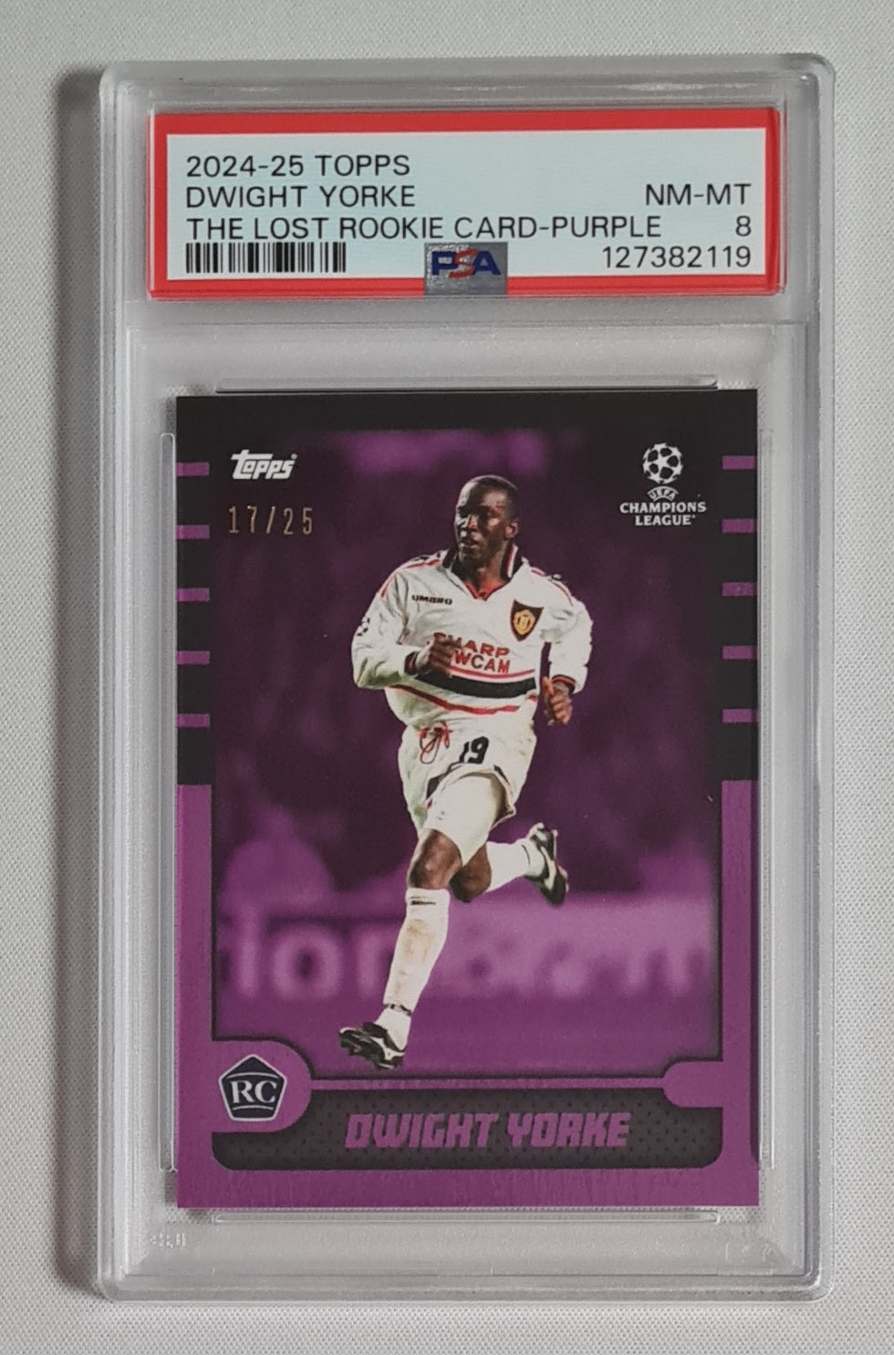 Dwight Yorke - 2024/25 Topps UCL The Lost Rookie Purple /25 PSA 8 Manchester United
