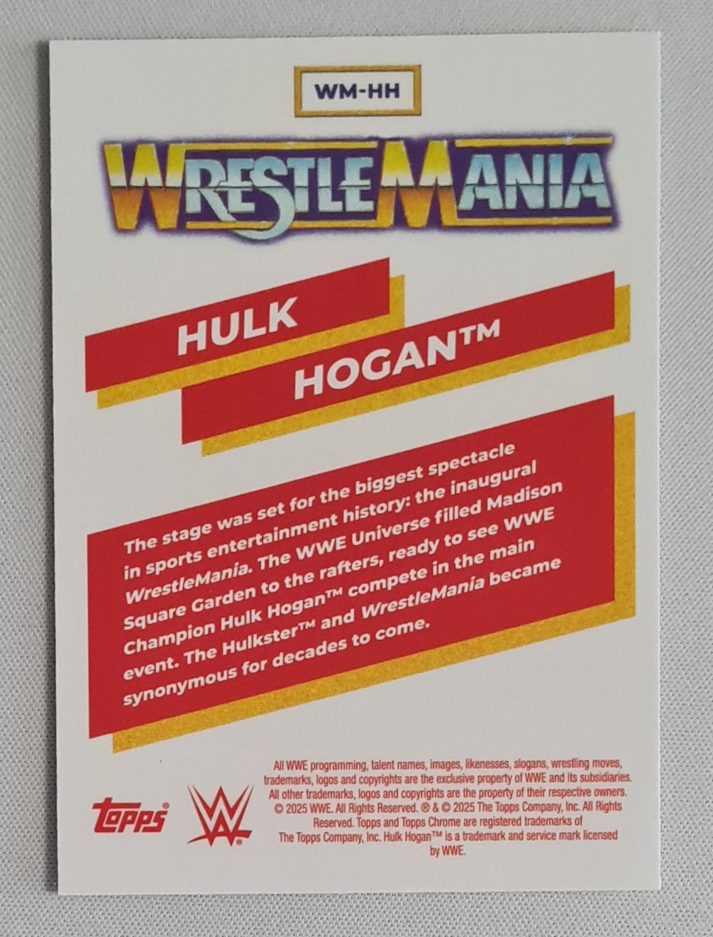 Hulk Hogan - 2025 Topps Chrome WWE Wrestlemania #WM-HH
