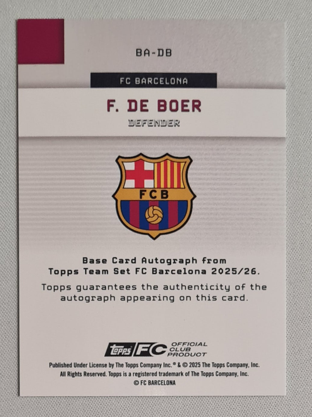 Frank de Boer - 2025/26 Topps Team Set FC Barcelona Auto /99 #BA-DB